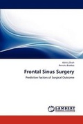 Cover: Frontal Sinus Surgery - LAP Lambert Academic Publishing
