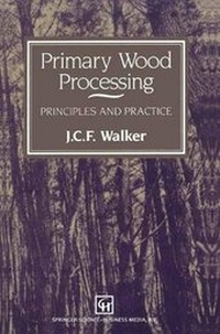 Enlarge image Cover: Primary Wood Processing - Chapman and Hall