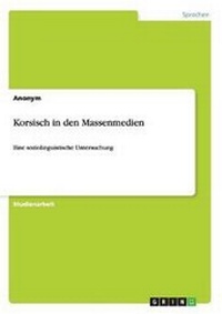 Abbildung von: Korsisch in den Massenmedien - Grin Verlag