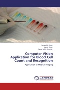 Cover: Computer Vision Application for Blood Cell Count and Recognition - LAP Lambert Academic Publishing
