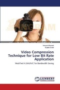 Cover: Video Compression Technique for Low Bit Rate Application - LAP Lambert Academic Publishing