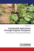 Cover: Sustainable Agriculture through Organic Composts - LAP Lambert Academic Publishing