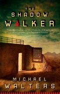 Cover: The Shadow Walker - Berkley Publishing Corporation,U.S.