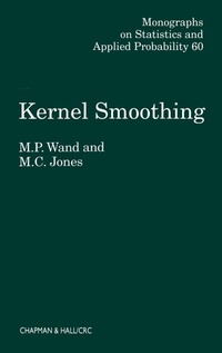 Enlarge image Cover: Kernel Smoothing - Chapman & Hall/CRC