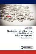 Cover: The impact of ICT on the livelihoods of microenterprises - LAP Lambert Academic Publishing