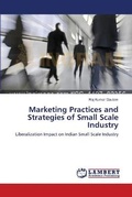 Cover: Marketing Practices and Strategies of Small Scale Industry - LAP Lambert Academic Publishing