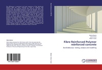 Abbildung von: Fibre Reinforced Polymer Reinforced Concrete - LAP Lambert Academic Publishing