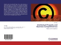 Enlarge image Cover: Intellectual Property and Business Competitiveness - LAP Lambert Academic Publishing