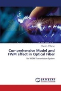 Cover: Comprehensive Model and FWM effect in Optical Fiber - LAP Lambert Academic Publishing
