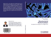 Enlarge image Cover: Rhizobacterial Bioformulation - LAP Lambert Academic Publishing