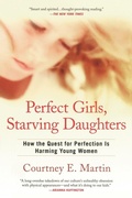 Cover: Perfect Girls, Starving Daughters - Penguin USA