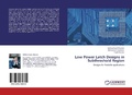 Cover: Low Power Latch Designs in Subthreshold Region - LAP Lambert Academic Publishing