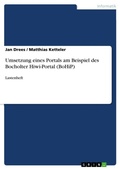 Cover: Umsetzung eines Portals am Beispiel des Bocholter Hiwi-Portal (BoHiP) - GRIN Verlag
