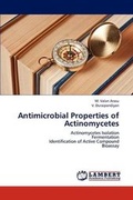 Cover: Antimicrobial Properties of Actinomycetes - LAP Lambert Academic Publishing