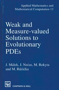 Cover: Weak and Measure-Valued Solutions to Evolutionary PDEs - CRC Press