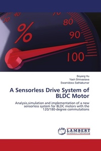 Enlarge image Cover: A Sensorless Drive System of BLDC Motor - LAP Lambert Academic Publishing