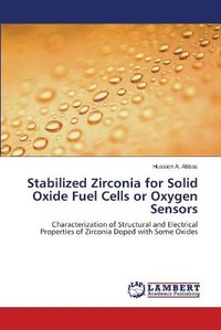 Abbildung von: Stabilized Zirconia for Solid Oxide Fuel Cells or Oxygen Sensors - LAP Lambert Academic Publishing