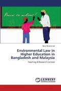 Cover: Environmental Law in Higher Education in Bangladesh and Malaysia - LAP Lambert Academic Publishing