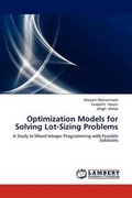 Cover: Optimization Models for Solving Lot-Sizing Problems - LAP Lambert Academic Publishing
