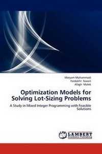 Enlarge image Cover: Optimization Models for Solving Lot-Sizing Problems - LAP Lambert Academic Publishing