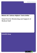 Cover: Smart Vest for Monitoring and Support of Medical Staff - GRIN Verlag