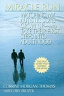 Cover: Miracle Run - Berkley Publishing Corporation,U.S.