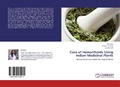 Cover: Cure of Hemorrhoids Using Indian Medicinal Plants - LAP Lambert Academic Publishing