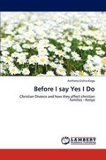 Bild: Before I say Yes I Do - LAP Lambert Academic Publishing