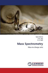 Enlarge image Cover: Mass Spectrometry - LAP Lambert Academic Publishing