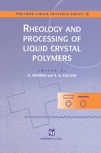 Enlarge image Cover: Rheology and Processing of Liquid Crystal Polymers - Springer