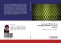 Cover: Applying Toponome Imaging System to Colon Cancer - LAP Lambert Academic Publishing