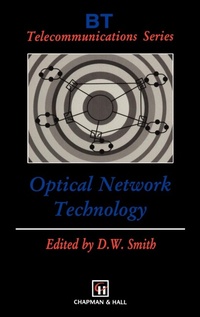 Enlarge image Cover: Optical Network Technology - Chapman and Hall