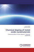 Cover: Chemical Doping of Metal Oxide Nanomaterials - LAP Lambert Academic Publishing