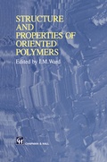 Cover: Structure and Properties of Oriented Polymers - Chapman and Hall