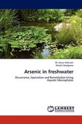 Cover: Arsenic in freshwater - LAP Lambert Academic Publishing