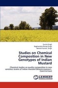 Cover: Studies on Chemical Composition in New Genotypes of Indian Mustard - LAP Lambert Academic Publishing