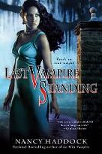 Enlarge image Cover: Last Vampire Standing - Berkley Publishing Corporation,U.S.