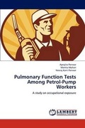Cover: Pulmonary Function Tests Among Petrol-Pump Workers - LAP Lambert Academic Publishing