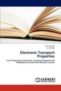 Cover: Electronic Transport Properties - LAP Lambert Academic Publishing