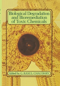 Abbildung von: Biological Degradation and Bioremediation of Toxic Chemicals - Chapman and Hall