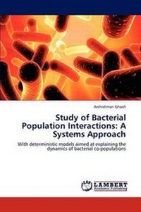 Enlarge image Cover: Study of Bacterial Population Interactions - LAP Lambert Academic Publishing