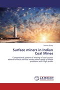 Cover: Surface miners in Indian Coal Mines - LAP Lambert Academic Publishing