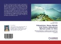 Cover: Polyamines, Heavy Metals and Stevia rebaudiana Bertoni under In Vitro - LAP Lambert Academic Publishing