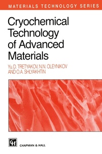 Enlarge image Cover: Cryochemical Technology of Advanced Materials - Chapman and Hall