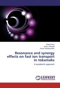 Cover: Resonance and Synergy Effects on Fast Ion Transport in Tokamaks - LAP Lambert Academic Publishing