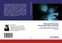 Enlarge image Cover: Manage Enterprise Knowledge Systematically - LAP Lambert Academic Publishing
