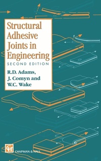 Enlarge image Cover: Structural Adhesive Joints in Engineering - Chapman and Hall