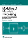 Cover: Modelling of Materials Processing - Chapman and Hall