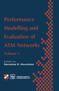 Enlarge image Cover: Performance Modelling and Evaluation of ATM Networks - Chapman and Hall
