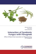 Cover: Interaction of Symbiotic Fungus with Fenugreek - LAP Lambert Academic Publishing